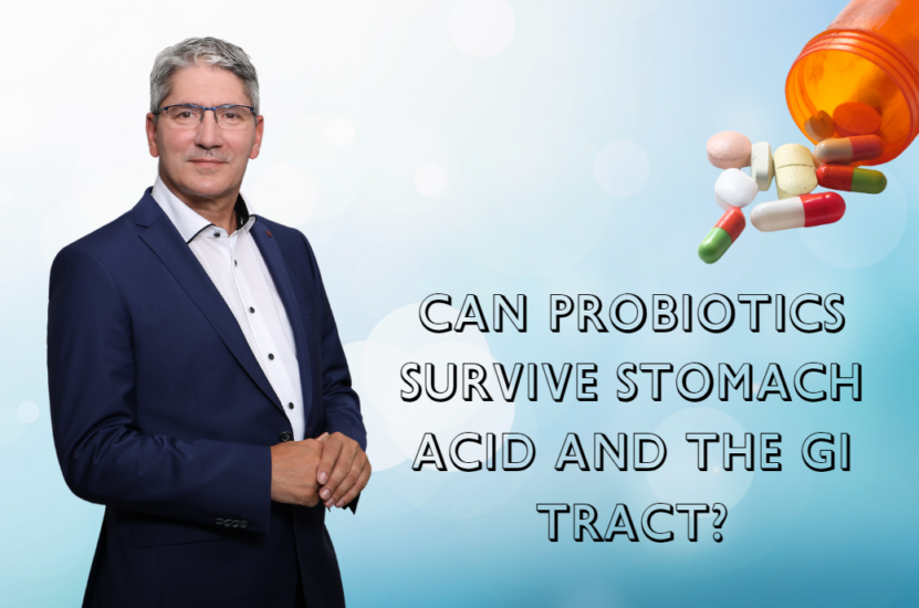 Can Probiotics Survive Stomach Acid and The GI Trac